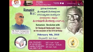 E09.Humanism-Revolution with Sri Ravipudi Venkatadri(04 Feb) || RJ Ram Gangaraju || Humanist Hour