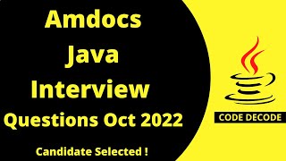 Amdocs Java Interview Questions and Answers for experienced Developer | Code Decode
