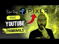 Revolutionize Your YouTube Thumbnails with This Simple Method – Game Changer! #pixlr #pixlrtutorial