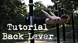 Tutorial Back Lever ( Version Rapide et Efficace )