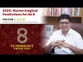 2024 : Numerological Prediction for No 8 | Ashish Mehta