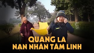 Quang Chau cũng là Nạn Nhân của Tâm Linh