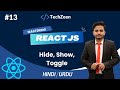 React JS Tutorial #13: Hide Show and Toggle In React JS | #reactjstutorial #reactjs #youtubetutorial
