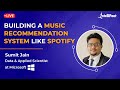 Building A Music Recommendation System Like Spotify | Music Recommender System | Intellipaat