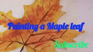 Painting a Maple leaf ready to fall.