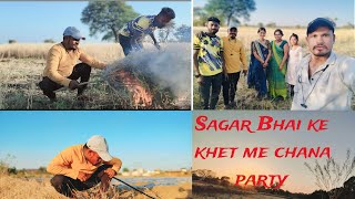 Sagar Bhai ke khet me Chana party 😋 @sandeepparteti6368 #vlog #explore #viralvideo #village