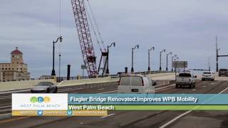 Flagler Bridge Renovated: Improves WPB Mobility