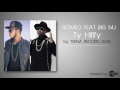 Romeo ft Big MJ - Ty Hifify [ Official Audio ]