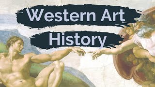 Western art history timeline | A brief overview