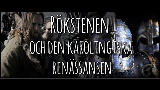 Rökstenen och den Karolingiska Renässansen