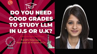 Do you need good grades to study LLM in U.S and U.K? @LawSikho