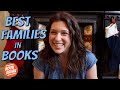 Best Families in Literature | #BookBreak