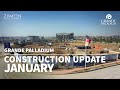 Grande Palladium Construction Update - January 2022