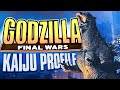 Godzilla (Final Wars) ｜ KAIJU PROFILE 【wikizilla.org】