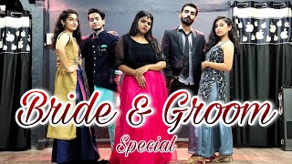 Best Couple Dance | Indian Wedding Dance | Bride and Groom Dance | Sangeet Dance Choreography