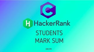 17. Student Marks Sum | Hackerrank C Solutions