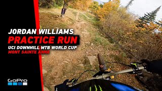 GoPro: Jordan Williams Practice Run in Mont Sainte Anne | 2023 UCI Downhill MTB World Cup