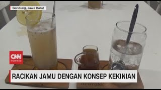 Racikan jamu dengan Konsep Kekinian