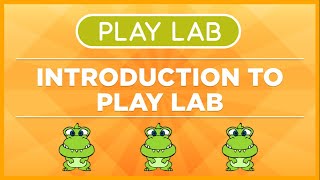 Introduction to Play Lab