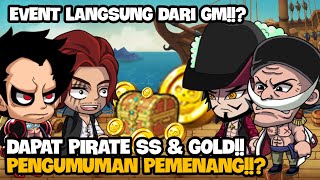 PEMENANG EVENT DAPAT GOLD & PIRATE SS PILIHAN DARI GM PIRATE HEROES