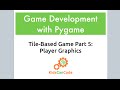 Tile-based game Part 5: Player Graphics