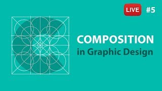 Compositional techniques for Graphic Designers - LIVE stream #5