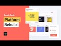 NEW Sneak Peek - Platform Rebuild | Without Code Behind the Scenes