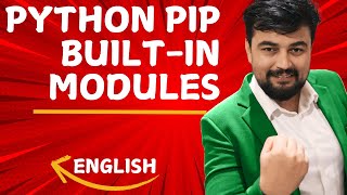 Python | pip Built-In Modules | Lecture 3