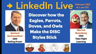 Discover how the Eagles, Parrots, Doves and Owls Make the DISC Styles Stick