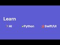 Learn AI, Python & Swift/UI