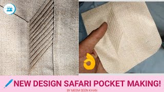 New Design Safari Pocket Making 😍 || With The Easy Techniques || Step By Step