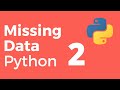 Handle missing data with Python: part 2 | interpolate, fillna