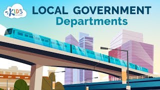Local Government Departments | Social Studies for Kids | Kids Academy