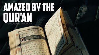 Amazed by The Qur'an