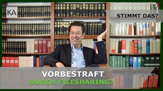 Vorbestraft durch Filesharing: Stimmt das? | Rechtsanwalt Dr. Knies