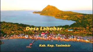 Desa Labobar Kec. Wuarlabobar, Kab. Kep. Tanimbar // Video Drone