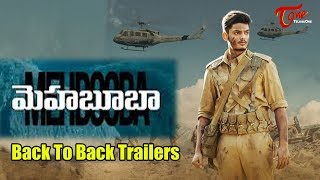 Mehabooba Movie Trailers | Back To Back | Puri Akash | Neha Setty | Teluguone Trailers