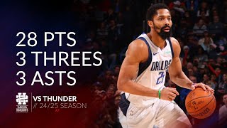 Spencer Dinwiddie 28 pts 3 threes 3 asts vs Thunder 24/25 season