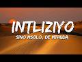 Sino Msolo, De Mthuda, Da Muziqal Chef - Intliziyo