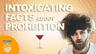 Facts about prohibition