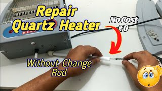 How to Repair 👉 Usha Quartz Room Heater at Home 🔥 Fix Quartz Rod without Replacing