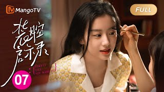 【ENG SUB】《装腔启示录Fake It Till You Make It》EP 7 ｜🤵‍♀️律政俏佳人对上投行贵精英🤵‍♂️｜MangoTV Monsoon