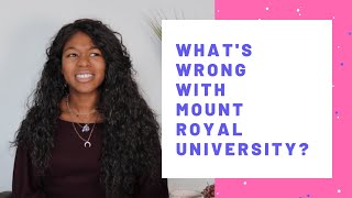 What's The Deal With Mount Royal University?