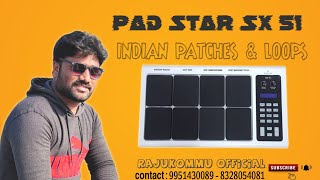 PAD STAR SX51 SAMPLING OCTAPAD  Indian tones demo patches #Rajukommuofficial