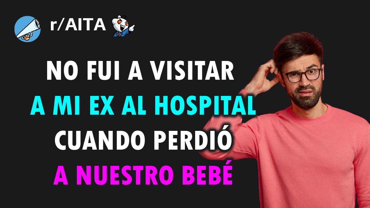 Mi Ex-esposa Perdió A Nuestro Bebé, No Quiero Verla Nunca Más - YouTube