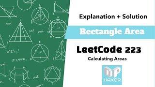 LeetCode 223 | Rectangle Area | OpHaxor Solution