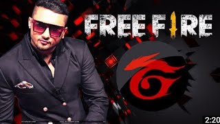 garena fre fire ,hindi rap. ft yo yo.    honey Singh,free fire  trap mix song ,