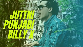 Billy X | Juttni | Official Music Video | Akash Musik
