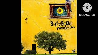 Ben Büdü - Engerek