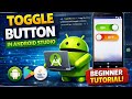 Toggle Button in Android studio Application#togglebutton #android #toggleswitch #androidstudio #4k